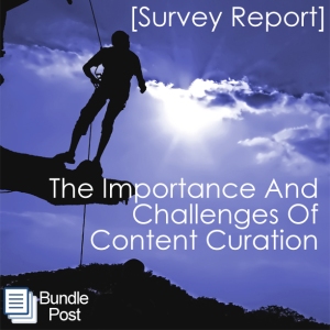Content Curation Survey Report